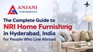 NRI home furnishing in Hyderabad with luxury interiors, curtains, blinds, and modern design